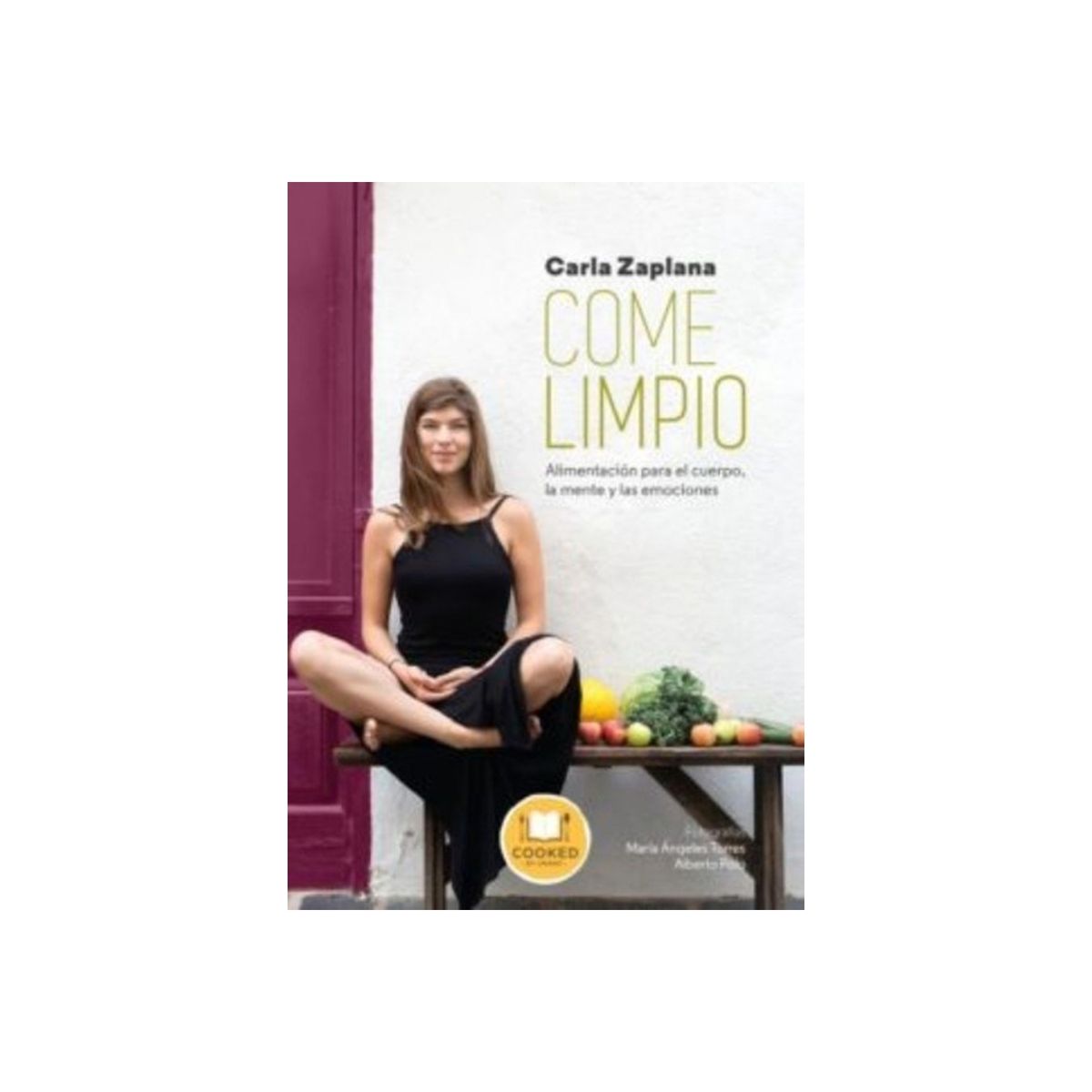 TOP10BOOKS - LIBRO COME LIMPIO / CARLA ZAPLANA / COOKED BY URANO