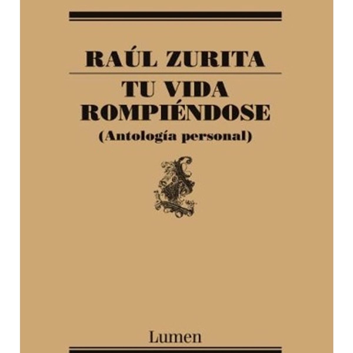 TOP10BOOKS - LIBRO Tu Vida Rompiéndose. Antología Personal