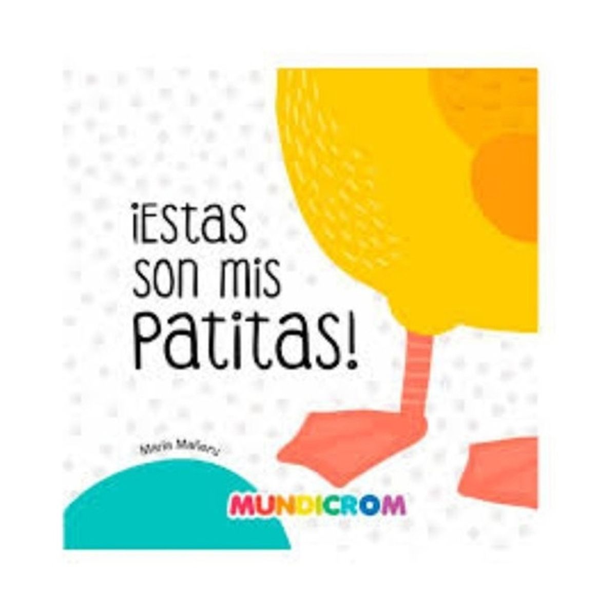 TOP10BOOKS - LIBRO ESTAS SON MIS PATITAS / LIBSA / MUNDICROM