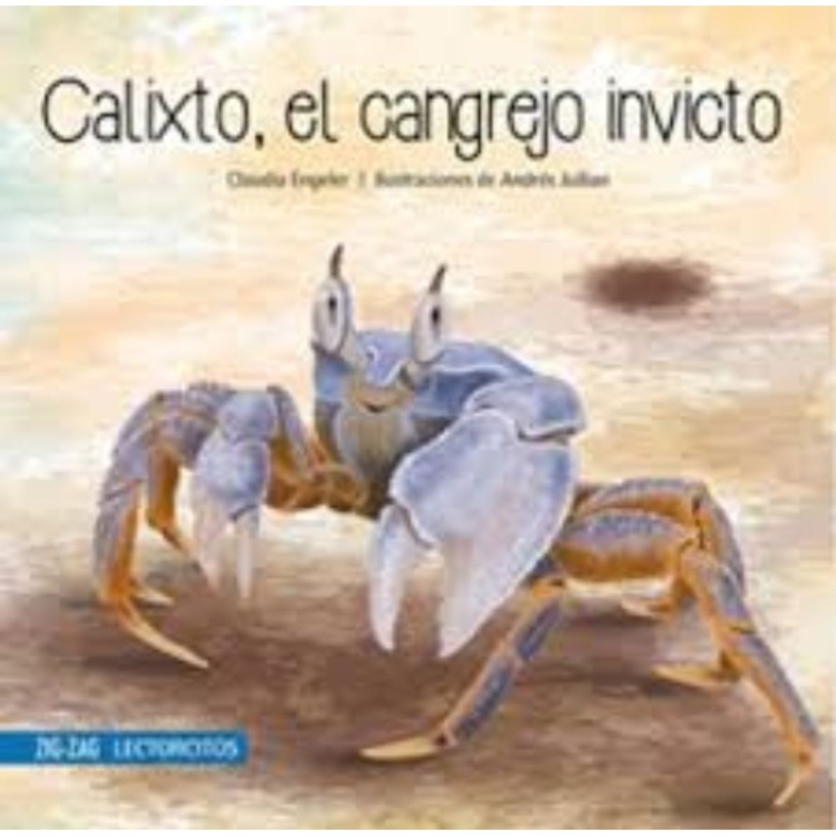 TOP10BOOKS - LIBRO Calixto, El Cangrejo Invicto - Calixto, El Cangrejo Invicto