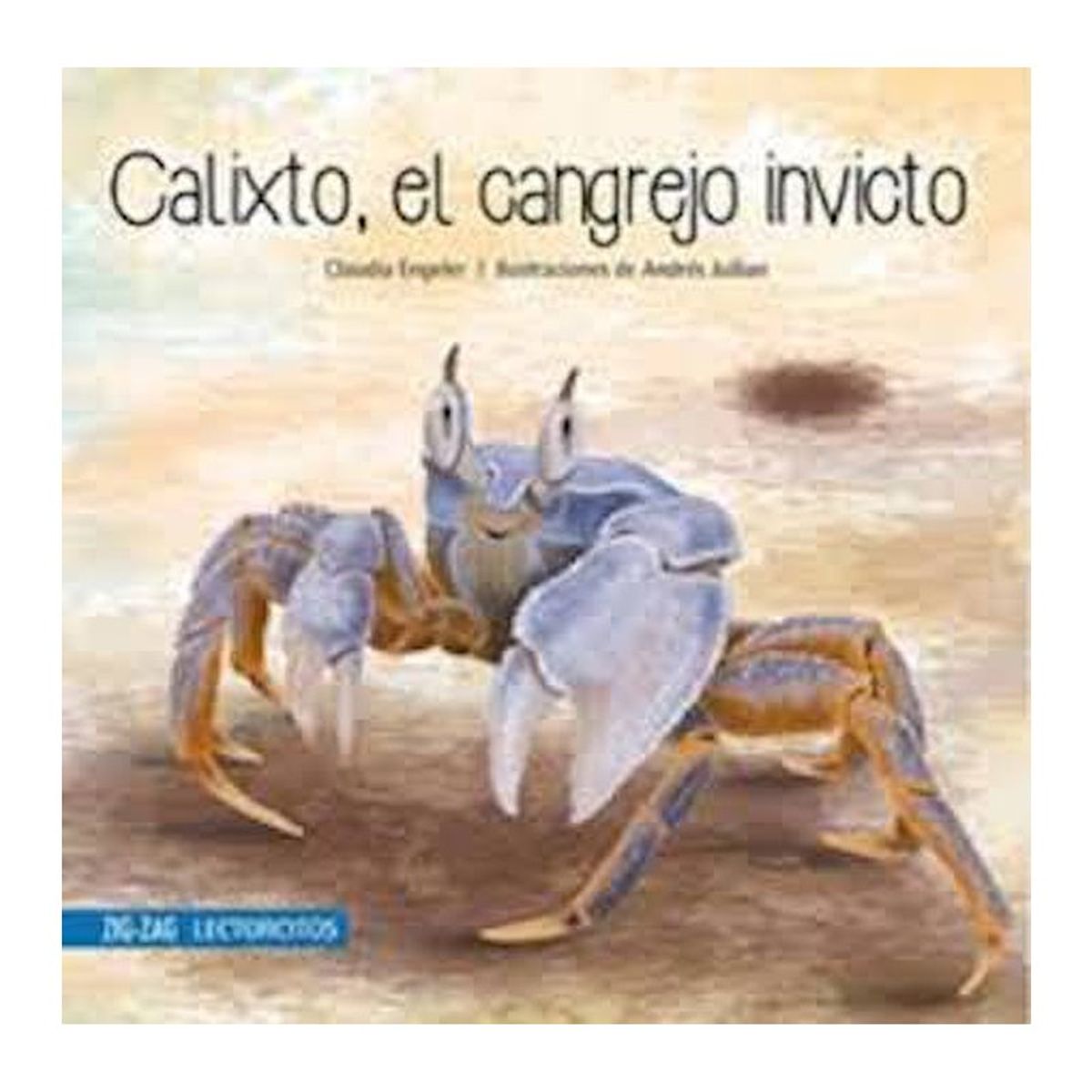 TOP10BOOKS - LIBRO Calixto, El Cangrejo Invicto - Calixto, El Cangrejo Invicto