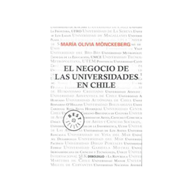 TOP10BOOKS - Libro EL NEGOCIO DE LAS UNIVERSIDADES EN CHILE