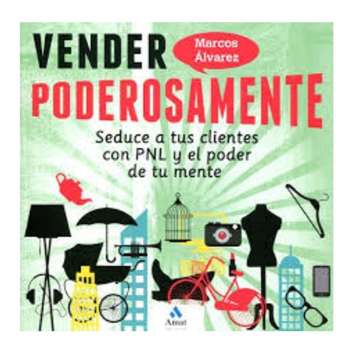 TOP10BOOKS - LIBRO Vender Poderosamente - Vender Poderosamente