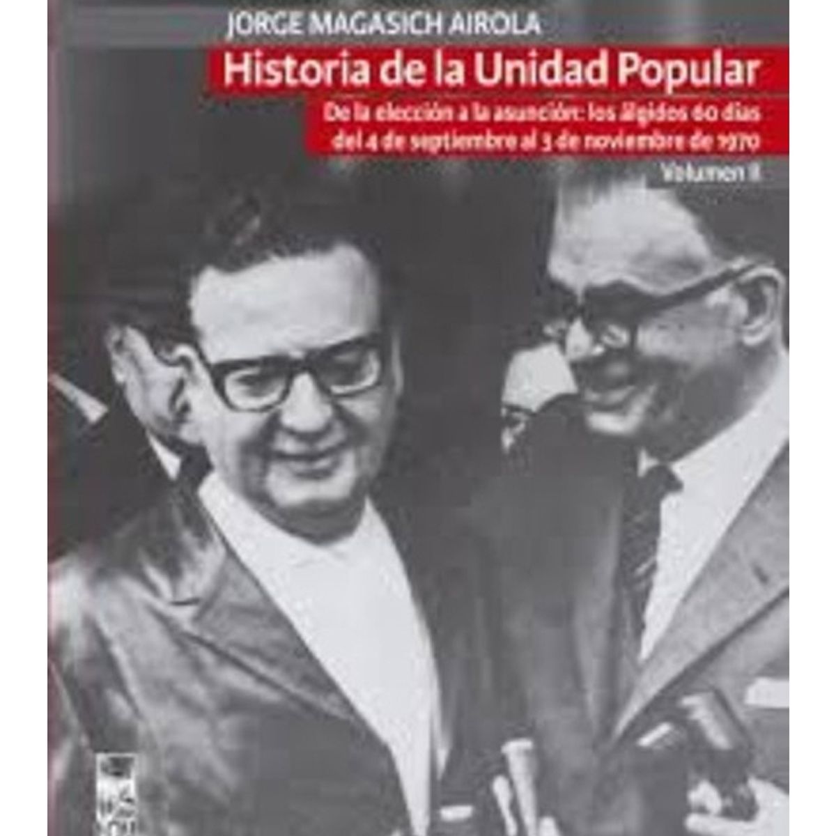 TOP10BOOKS - LIBRO Historia De La Unidad Popular Vol II
