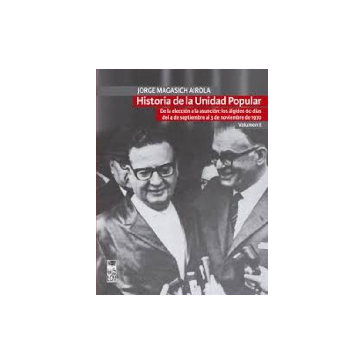 TOP10BOOKS - LIBRO Historia De La Unidad Popular Vol II