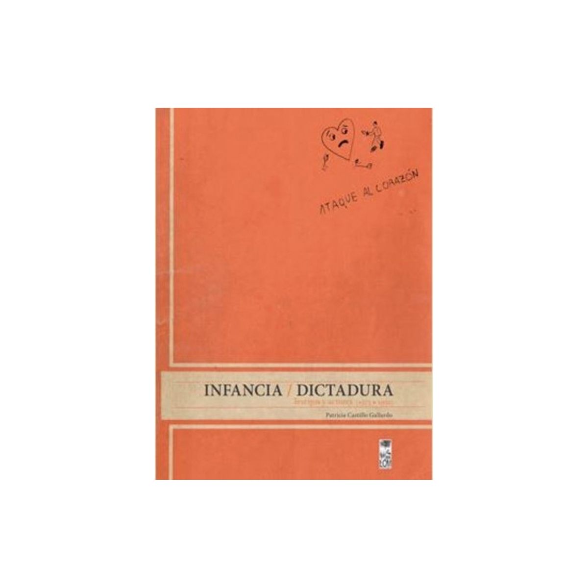 TOP10BOOKS - LIBRO Infancia / Dictadura. Testigos Y Actores (canales oficiales)