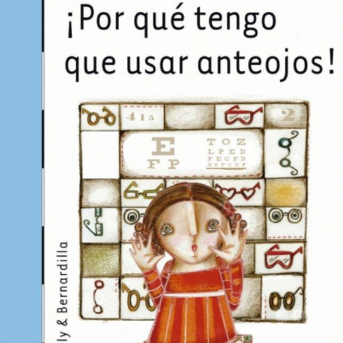 TOP10BOOKS - LIBRO ¡por Que Tengo Usar Anteojos! - ¡Por Que Tengo Usar Anteojos!