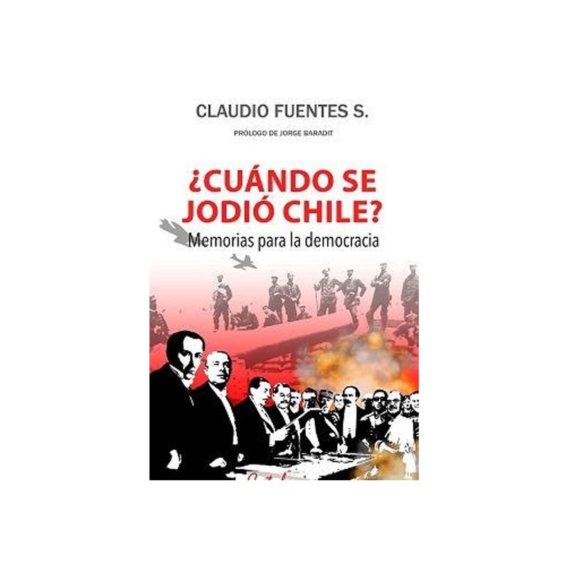 TOP10BOOKS - Libro Cuando Se Jodió Chile /601