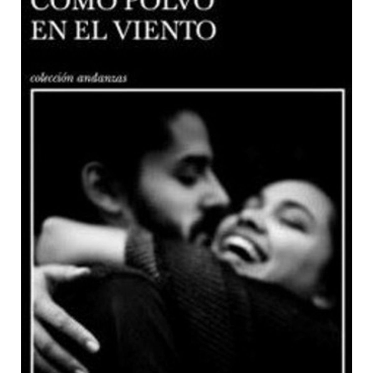 TOP10BOOKS - LIBRO Cómo Polvo En El Viento - cómo Polvo En El Viento