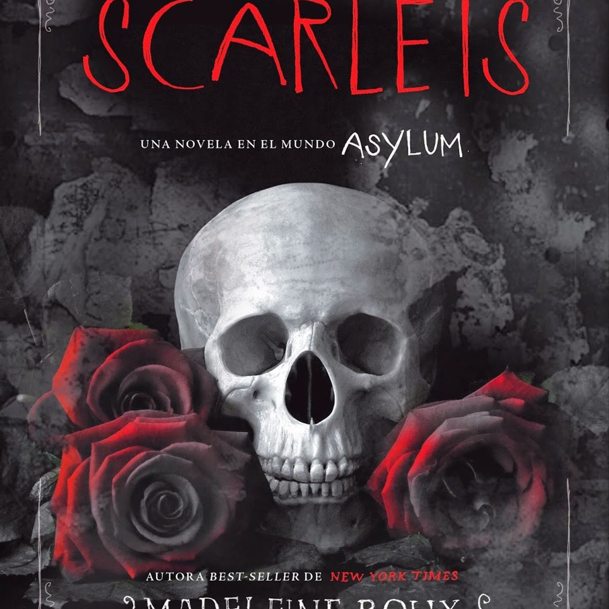 TOP10BOOKS - LIBRO Scarlets - Madeleine Roux
