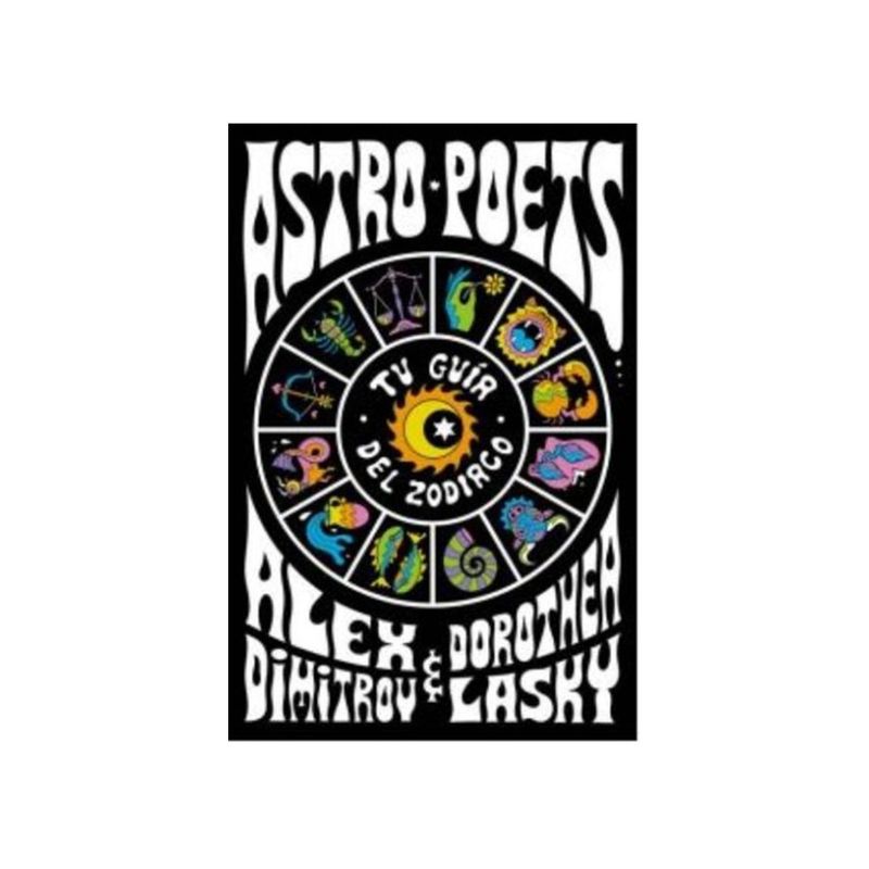 TOP10BOOKS - Libro ASTRO POETS: TU GUIA DEL ZODIACO