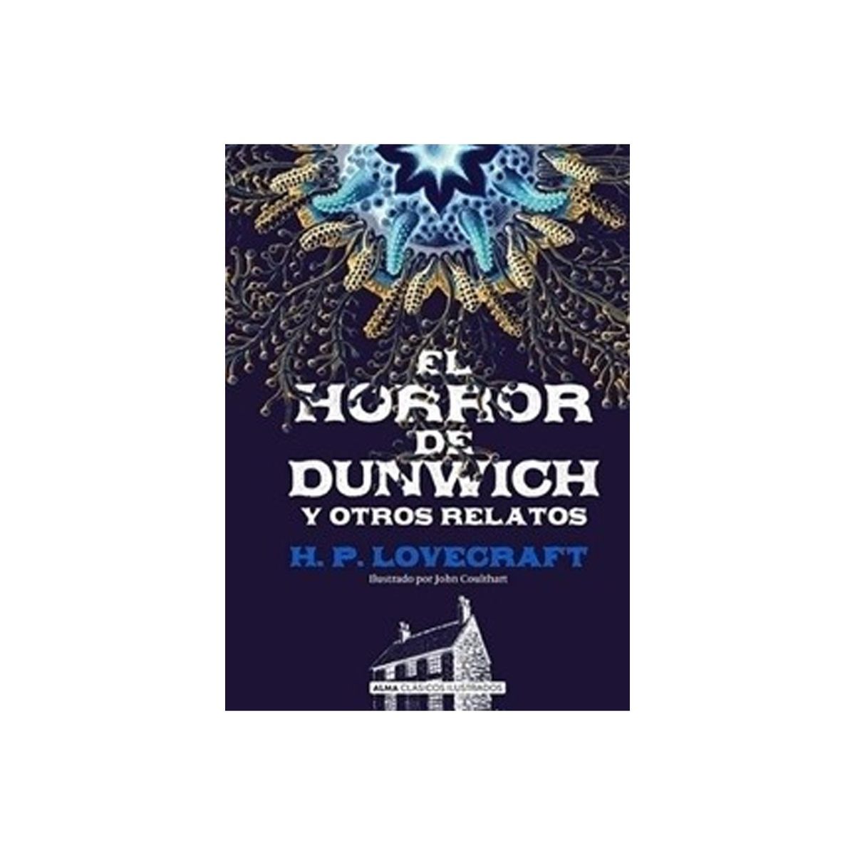 TOP10BOOKS - LIBRO El Horror De Dunwich Ilustrado - El Horror De Dunwich Ilustrado