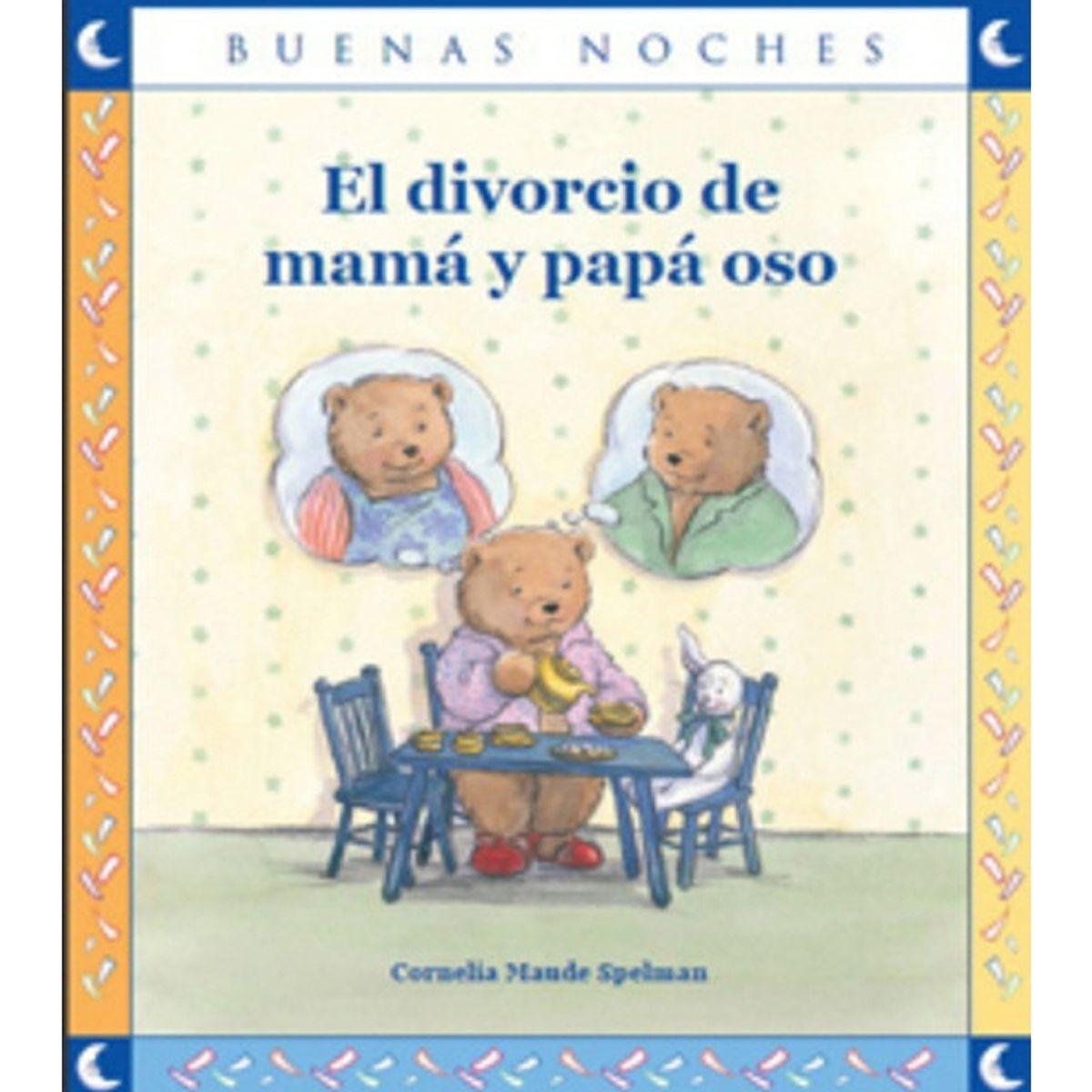 TOP10BOOKS - LIBRO El Divorcio De Mama Y Papa Oso