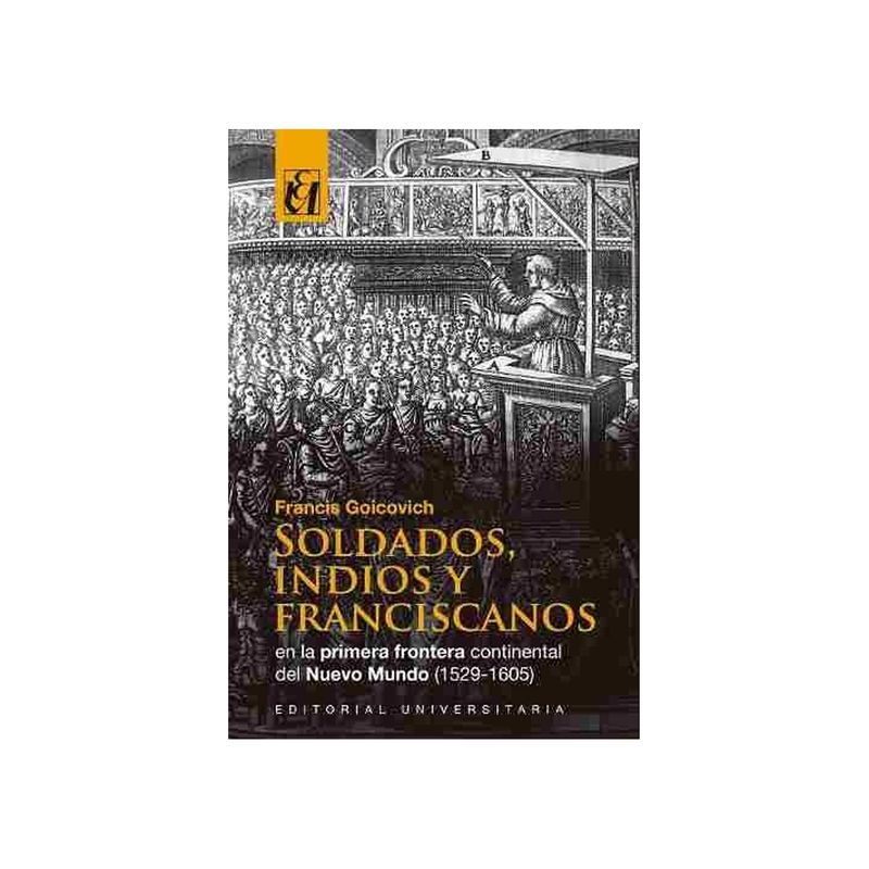 TOP10BOOKS - Libro Soldados, Indios Y Franciscanos /643