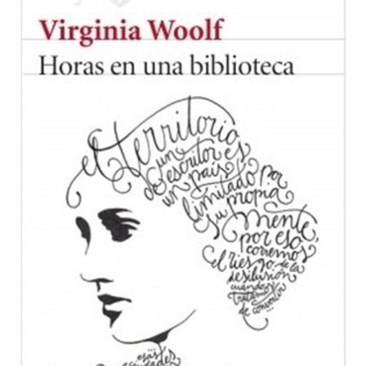 TOP10BOOKS - LIBRO Horas En Una Biblioteca - VIRGINIA WOOLF