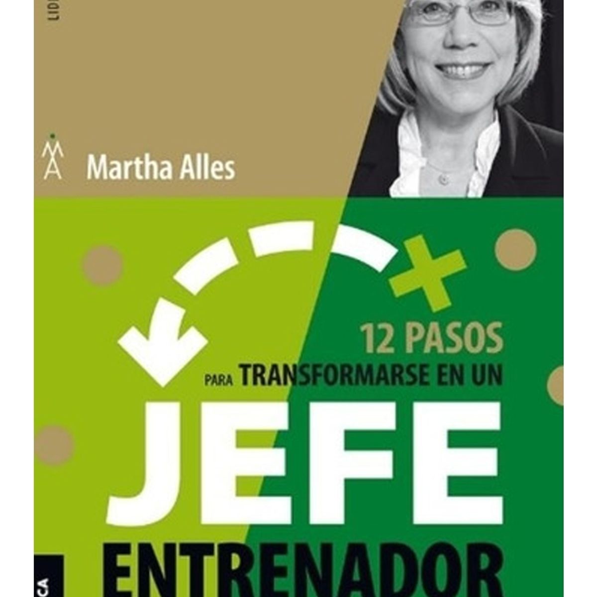 TOP10BOOKS - LIBRO 12 Pasos Para Transformarse En Un Jefe Entrenador