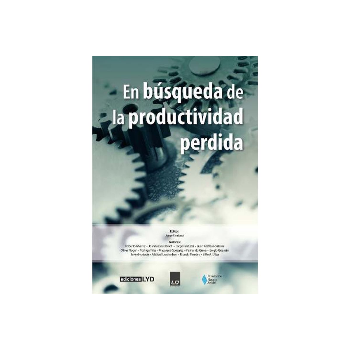 TOP10BOOKS - LIBRO En Búsqueda De La Productividad Perdida