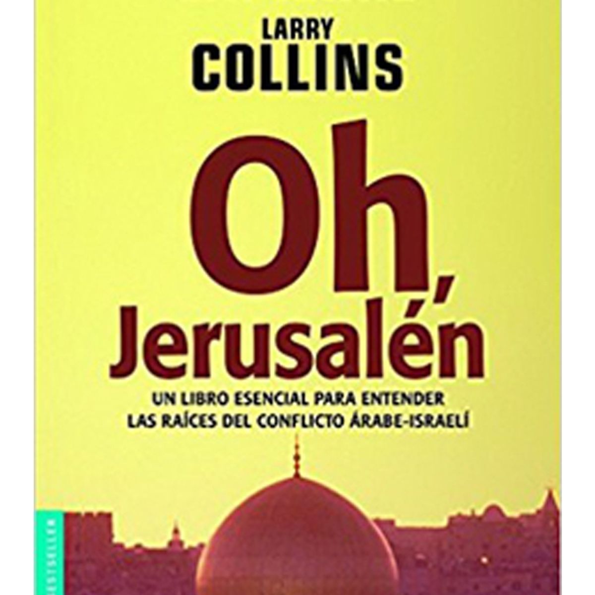 TOP10BOOKS - LIBRO Oh, Jerusalén - Oh, Jerusalén