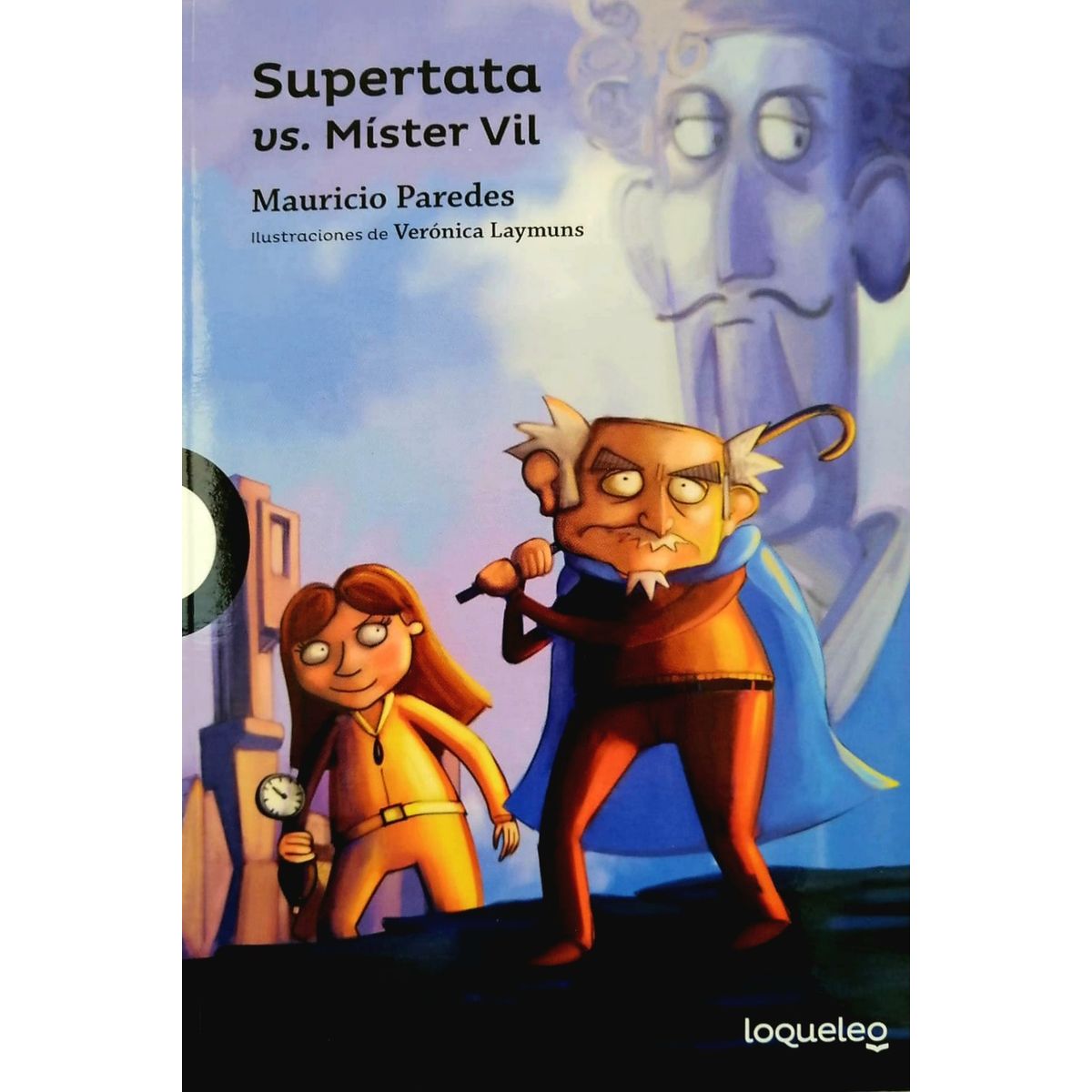 TOP10BOOKS - LIBRO Supertata Vs Mister VIL - MAURICIO PAREDES