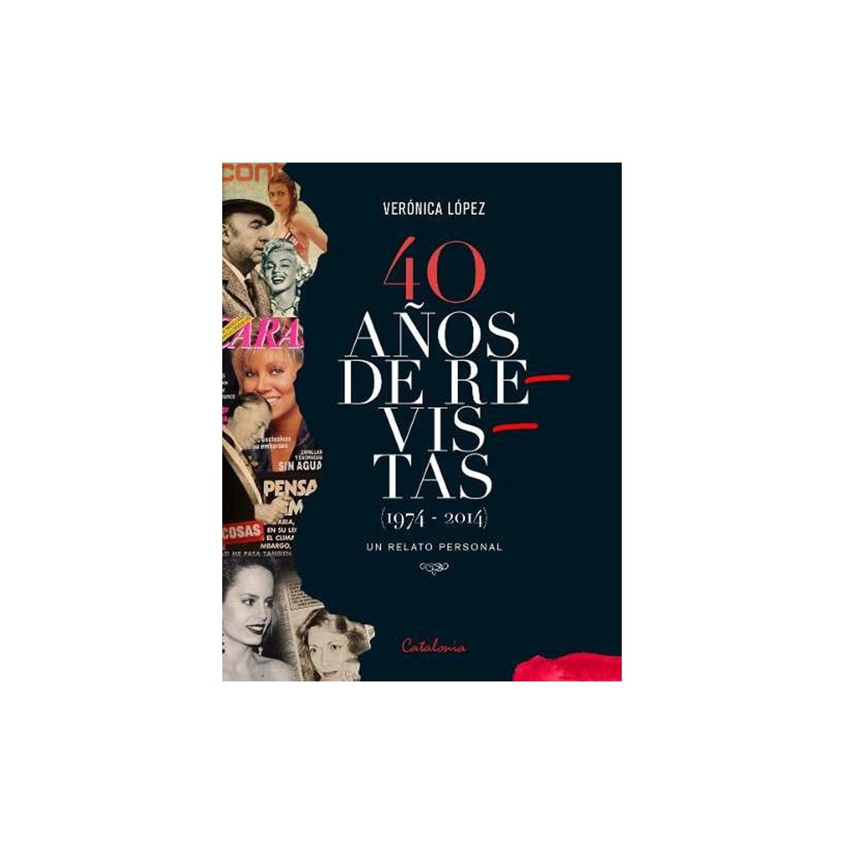 TOP10BOOKS - LIBRO 40 años De Revistas (canales oficiales)