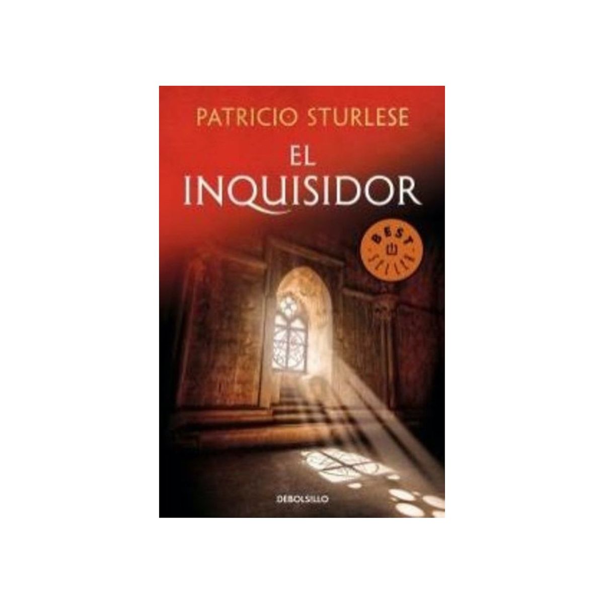 TOP10BOOKS - LIBRO EL INQUISIDOR / PATRICIO STURLESE / PENGUIN RANDOM HOUSE