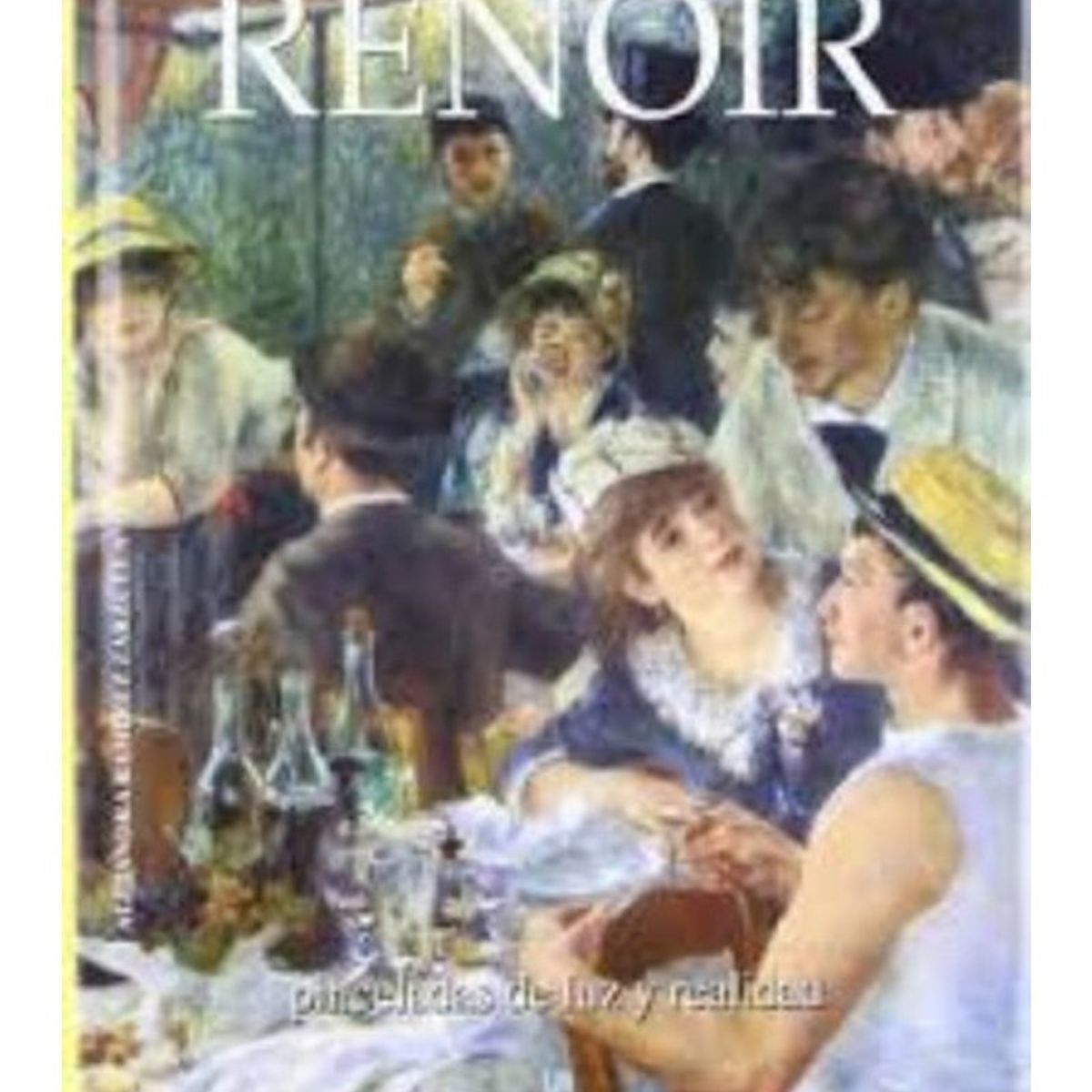 TOP10BOOKS - LIBRO Renoir Pinceladas De Luz Y Realidad - Renoir Pinceladas De Luz Y Realidad