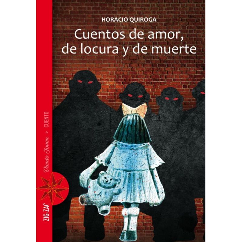 TOP10BOOKS - Libro CUENTOS DE AMOR, DE LOCURA Y DE MUERTE