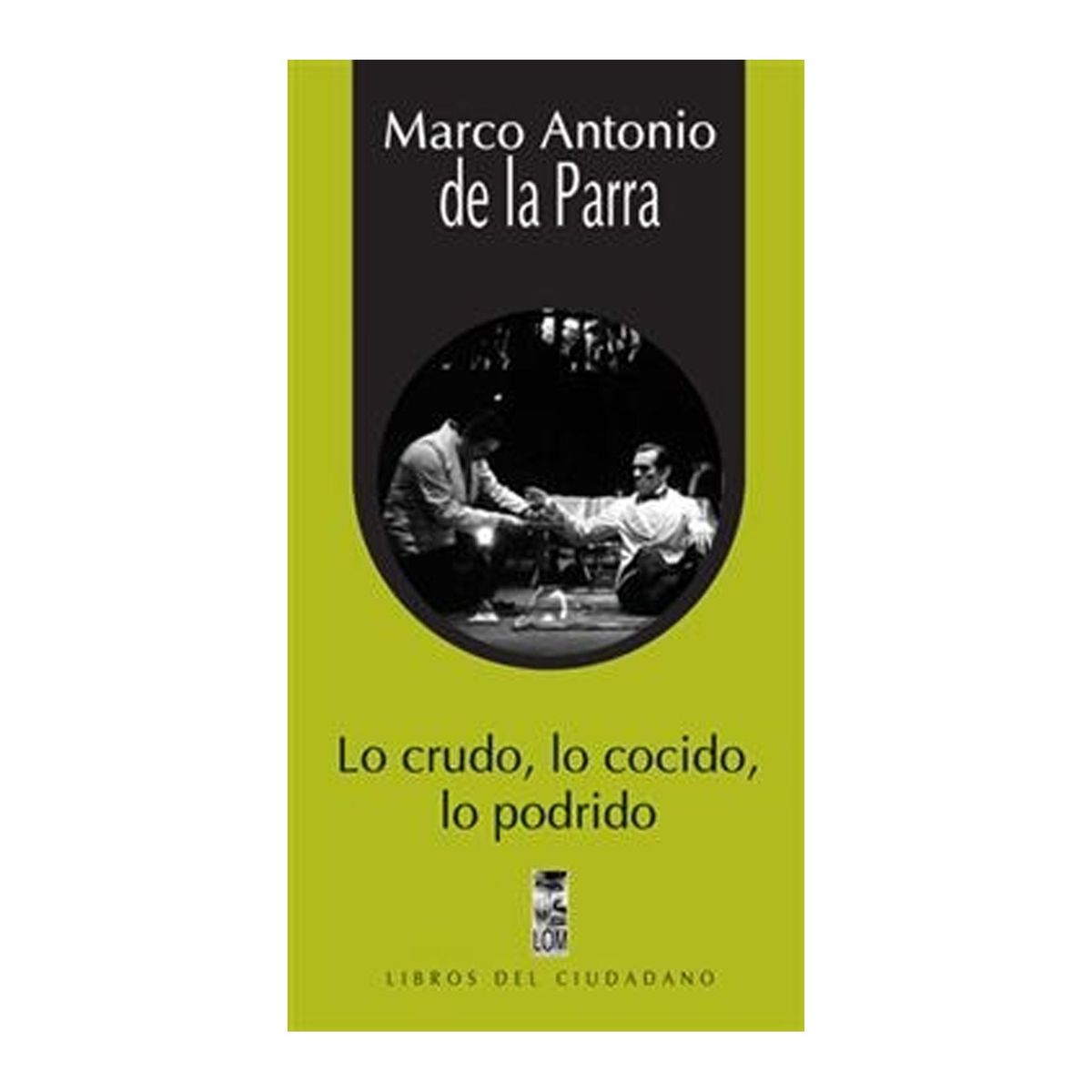 TOP10BOOKS - LIBRO Lo Crudo, Lo Cocido, Lo Podrido - Lo Crudo, Lo Cocido, Lo Podrido