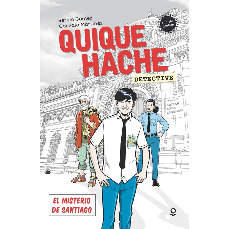 TOP10BOOKS - Libro QUIQUE HACHE DETECTIVE- EL MISTERIO DE SANTIAGO