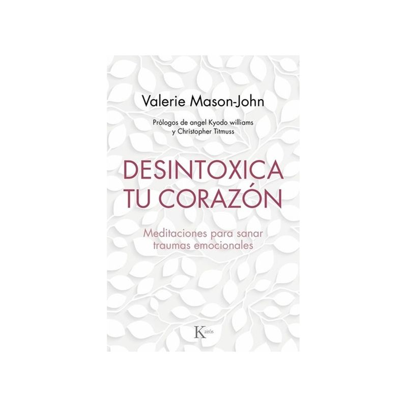 TOP10BOOKS - Libro DESINTOXICA TU CORAZON