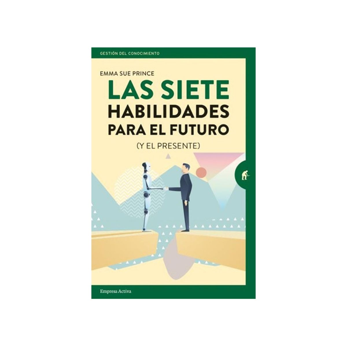 TOP10BOOKS - LIBRO Las Siete Habilidades Para El Futuro (y El Presente)