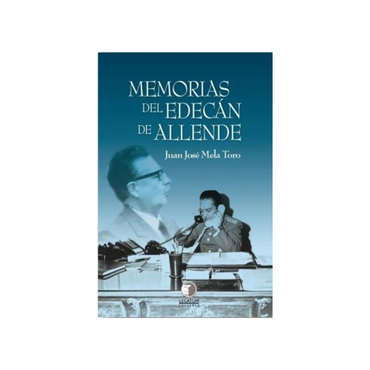 TOP10BOOKS - LIBRO Memorias Del Edecán De Allende - Memorias Del Edecán De Allende