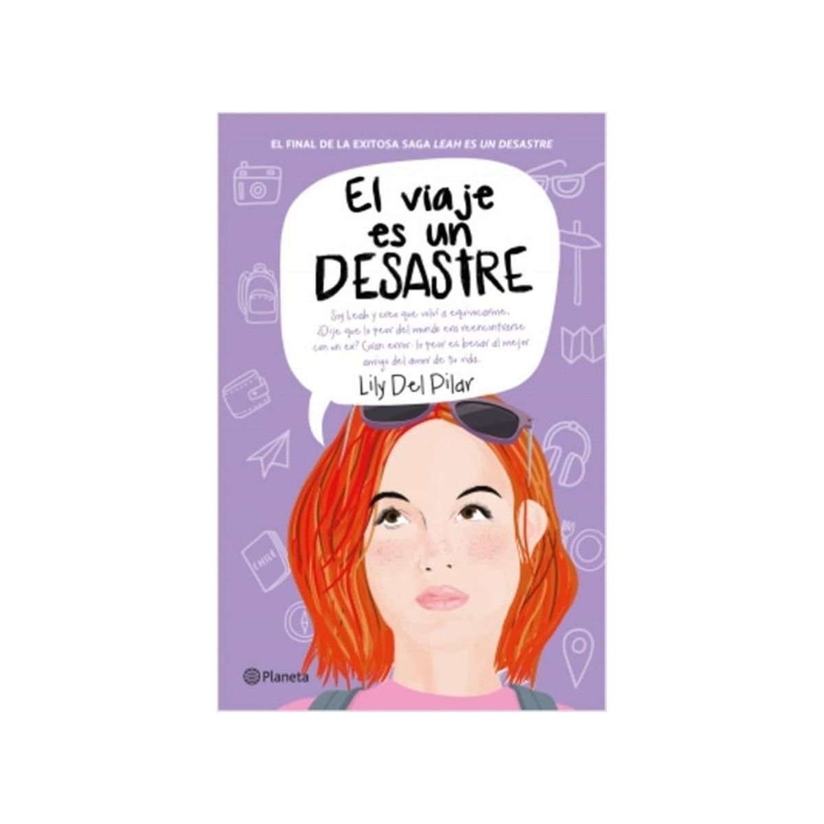 TOP10BOOKS - LIBRO El Viaje Es Un Desastre - Lily del Pilar