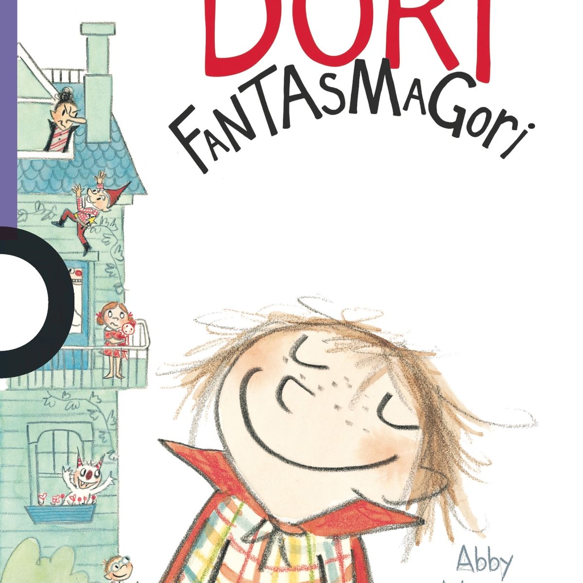 TOP10BOOKS - LIBRO Dori Fantasmagori - Dori Fantasmagori