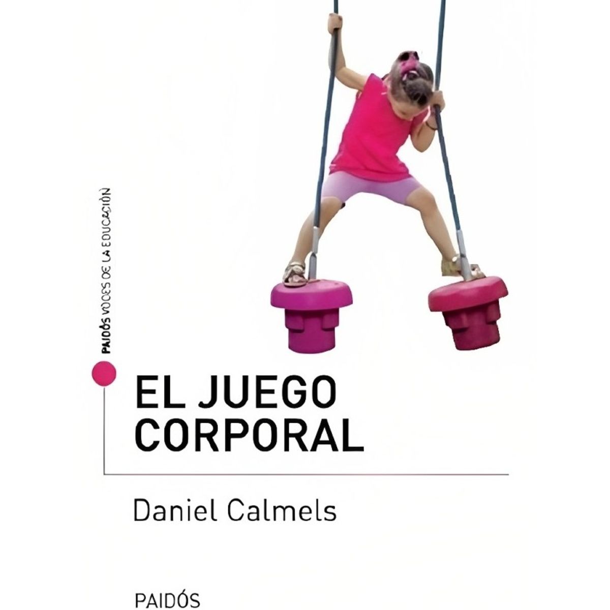 TOP10BOOKS - LIBRO El Juego Corporal - El Juego Corporal