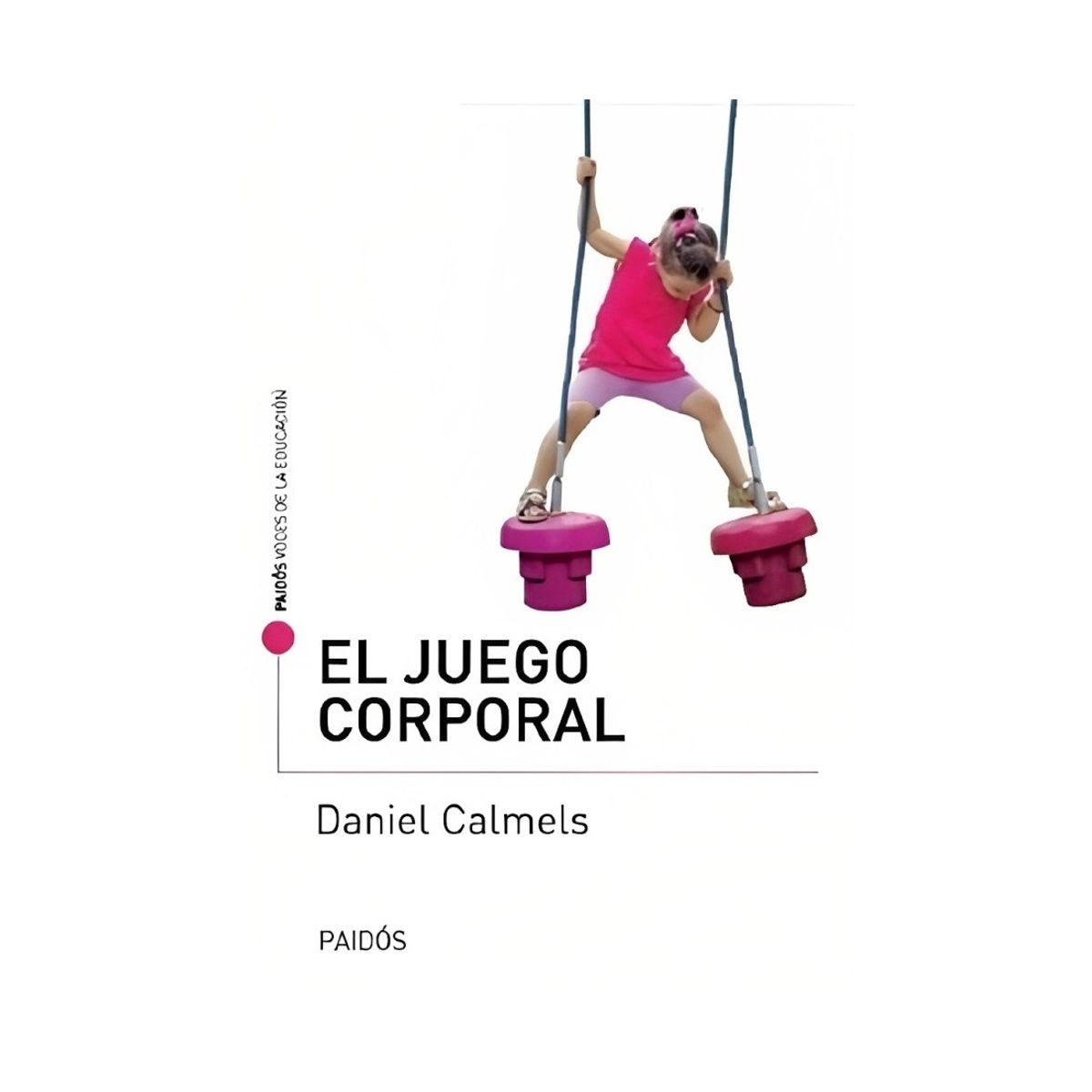 TOP10BOOKS - LIBRO El Juego Corporal - El Juego Corporal