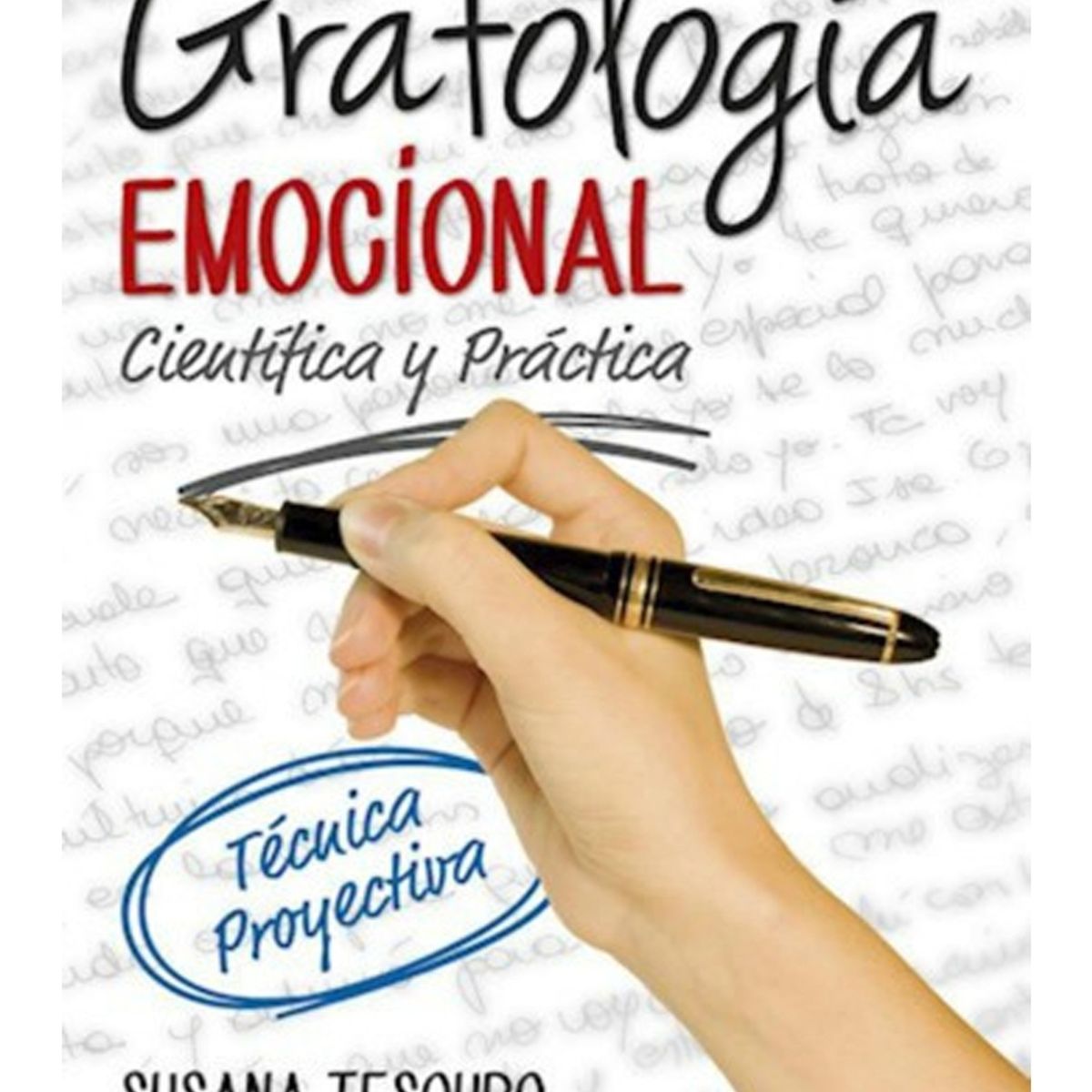 TOP10BOOKS - LIBRO Grafologia Emocional - Grafologia Emocional