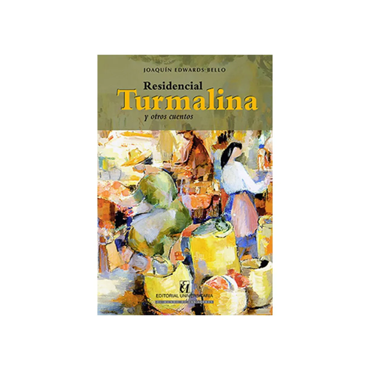 TOP10BOOKS - LIBRO Residencial Turmalina Y Otros Cuentos