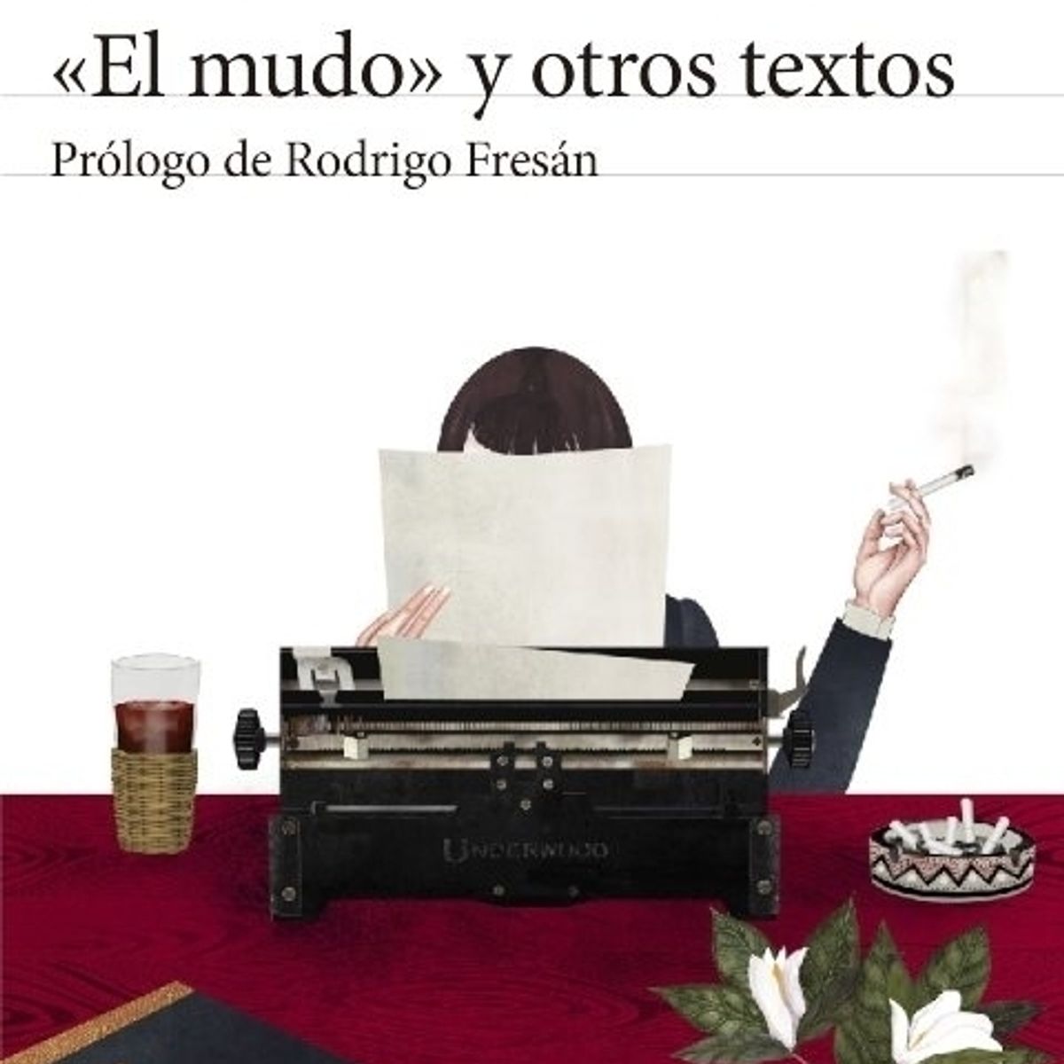 TOP10BOOKS - LIBRO «el Mudo» Y Otros Textos - «El Mudo» Y Otros Textos
