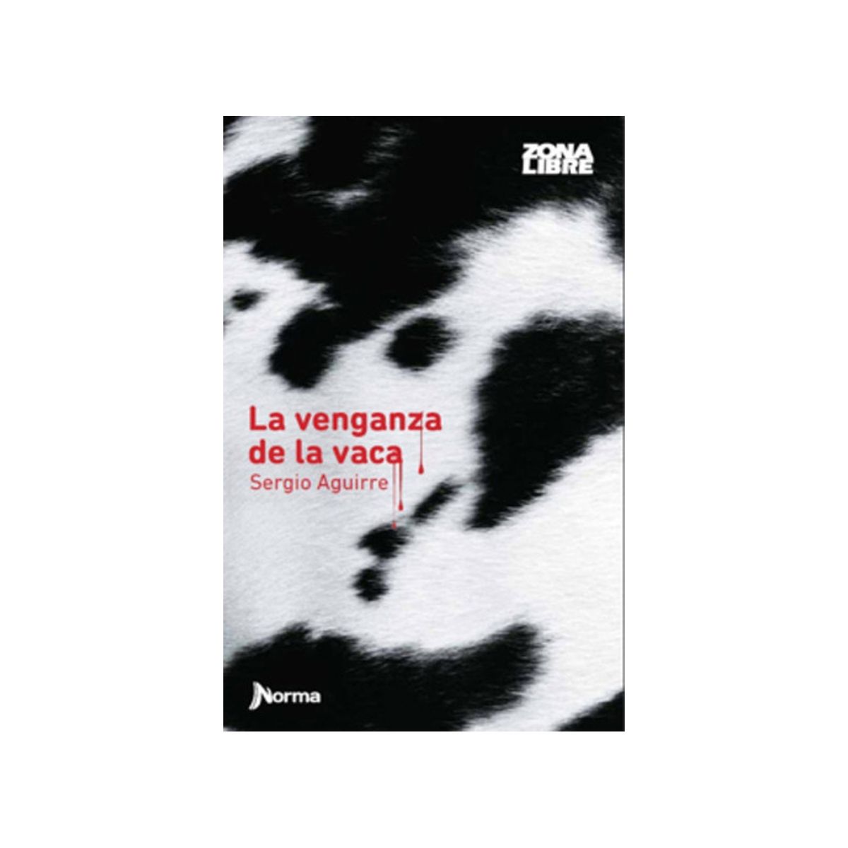 TOP10BOOKS - LIBRO La Venganza De La Vaca - La Venganza De La Vaca