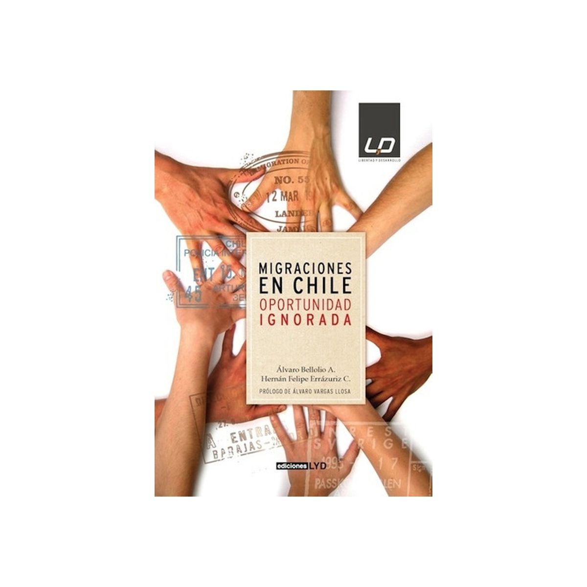 TOP10BOOKS - LIBRO Migraciones En Chile Oportunidad Ignorada