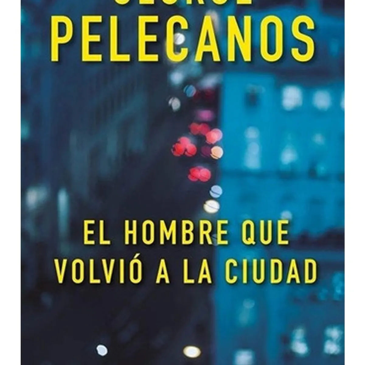 TOP10BOOKS - LIBRO El Hombre Que Volvió A La Ciudad - El Hombre Que Volvió A La Ciudad
