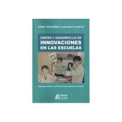 TOP10BOOKS - LIBRO Diseño Y Desarrollo De Innovaciones En La Escuela
