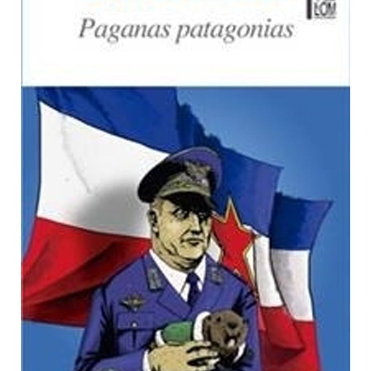 TOP10BOOKS - LIBRO Paganas Patagonias - Paganas Patagonias