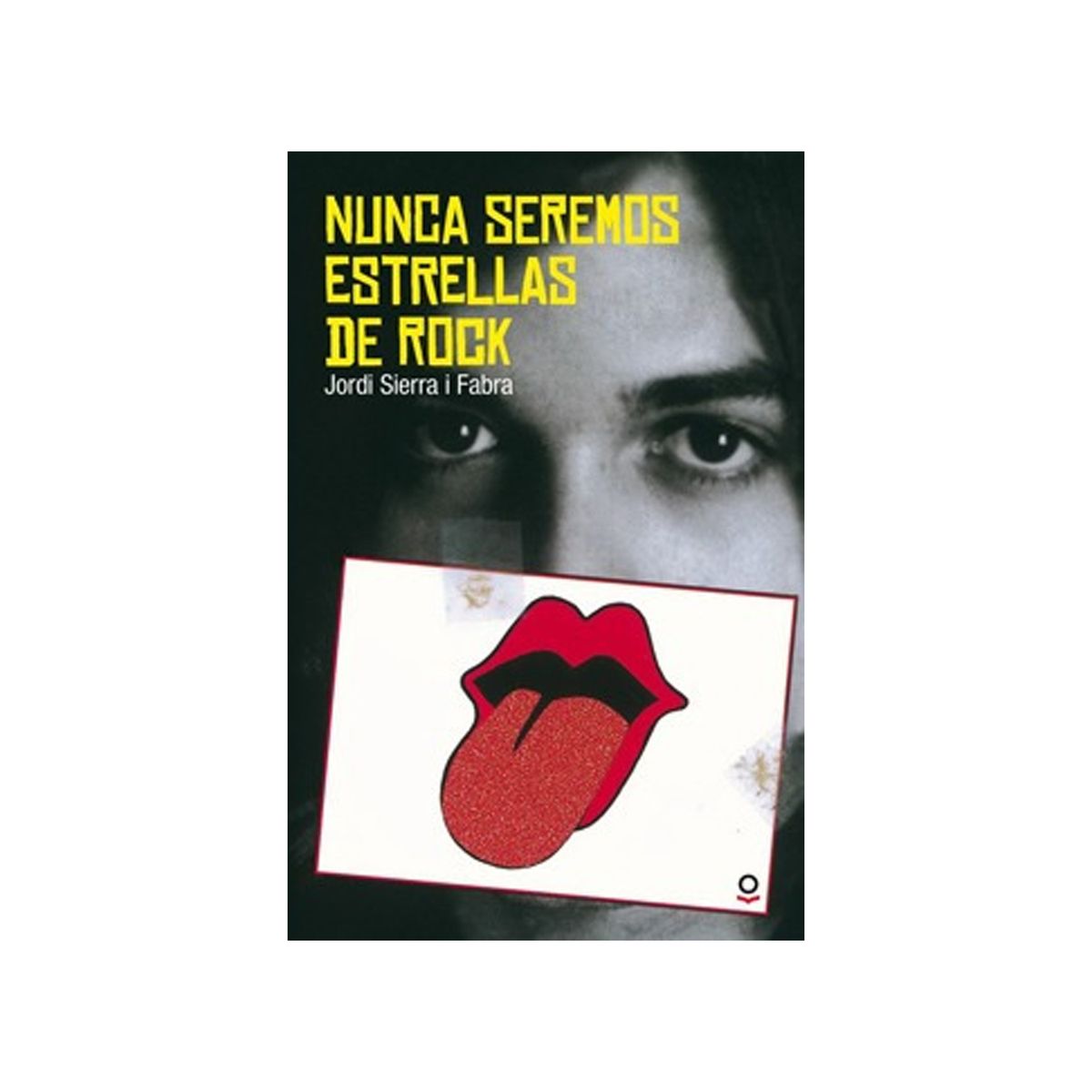 TOP10BOOKS - LIBRO Nunca Seremos Estrellas Del Rock