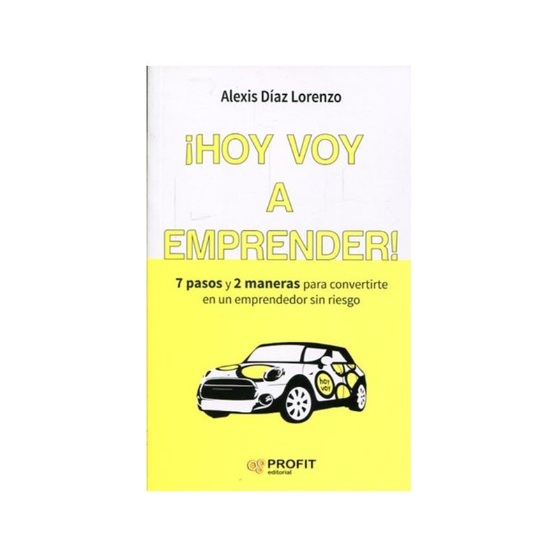 TOP10BOOKS - LIBRO ¡HOY VOY A EMPRENDER!