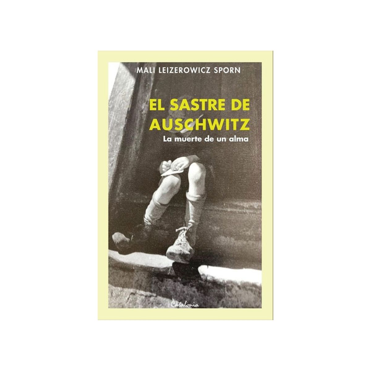 TOP10BOOKS - LIBRO El Sastre De Auschwitz - El Sastre De Auschwitz