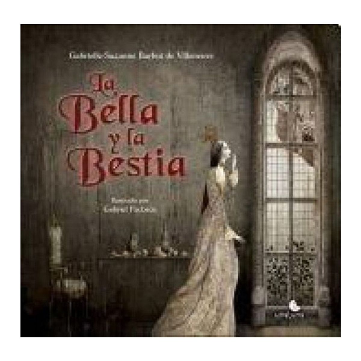 TOP10BOOKS - LIBRO La Bella Y La Bestia - La Bella Y La Bestia