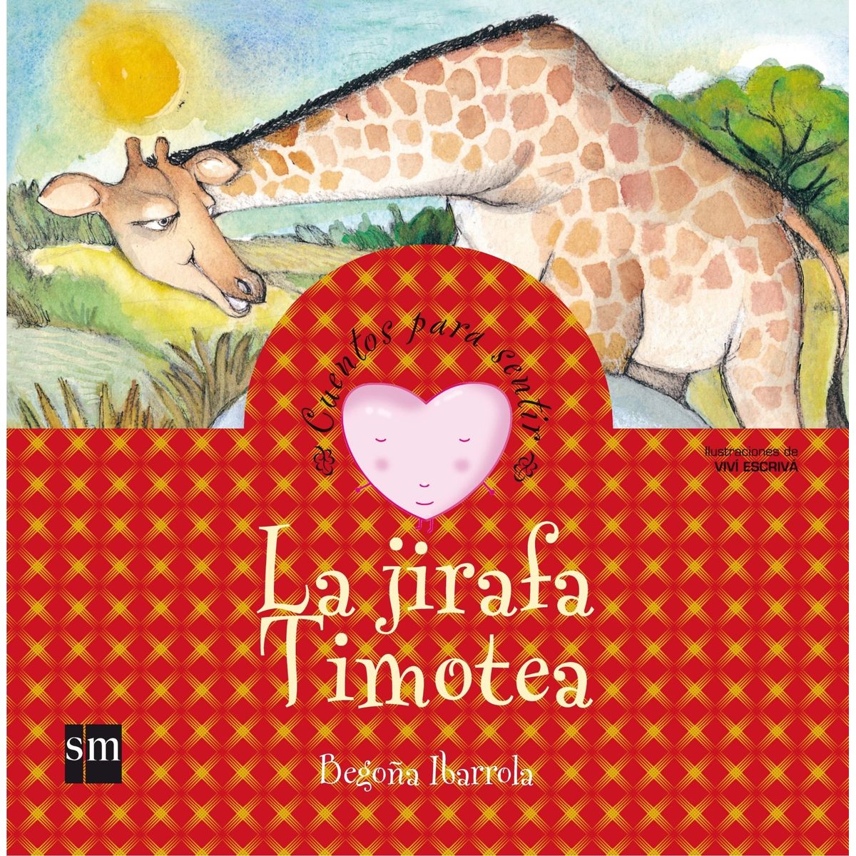 TOP10BOOKS - LIBRO La Jirafa Timotea - Begona Ibarrola