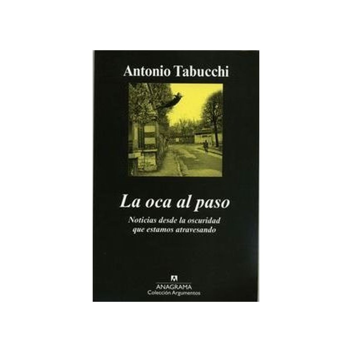 TOP10BOOKS - LIBRO La Oca Al Paso - La Oca Al Paso